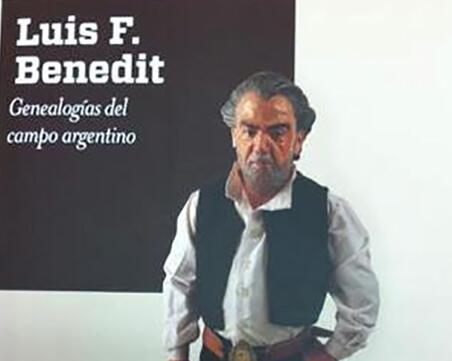 Luis F. Benedit - Genealogías del campo argentino