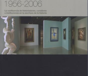 Exposiciones de arte argentino 1956-2006