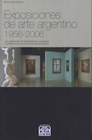 Exposiciones de arte argentino 1956-2006