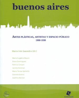 Artes Plásticas, Artistas y Espacios Públicos - 1900-1930