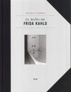 El Baño de Frida Kahlo