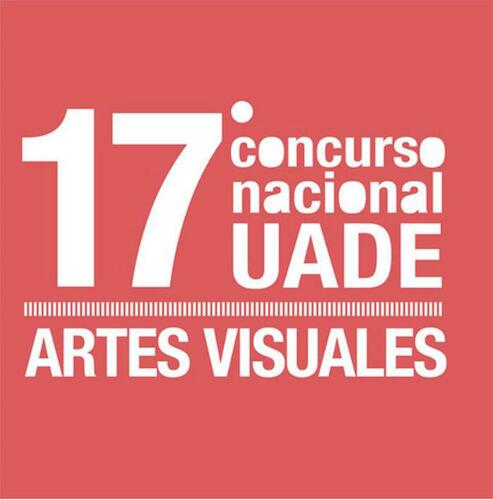 17° Concurso Nacional UADE de Artes Visuales