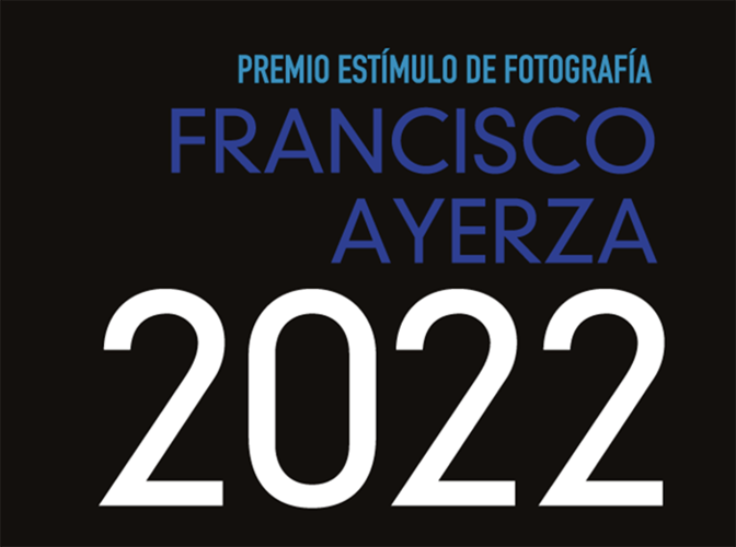 Premio Estímulo de Fotografía Francisco Ayerza 2022