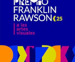 Premio Franklin Rawson a las Artes Visuales | 6° edición