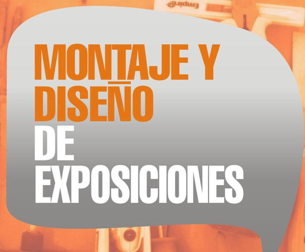 Curso de Montaje y Diseño de Exposiciones