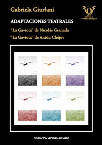 GABRIELA GIURLANI: "ADAPTACIONES TEATRALES"