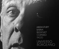 Aberastury, Barna, Bessouet, Cornejo, Facio. Universo Borgiano