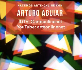 Arturo Aguiar en nuestro IGTV y You Tube 