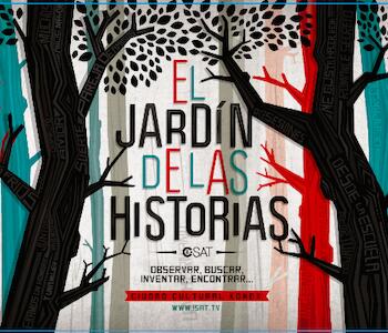  I.Sat presenta “El jardín de las Historias” una propuesta del Grupo Proyecto Biopus.