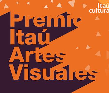 El premio Itaú de Artes Visuales 