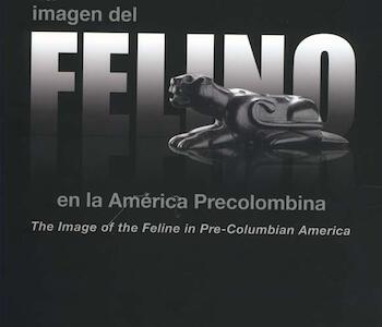 La imagen del felino en la América Precolombina