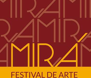 Llega MIRÁ Festival de Arte
