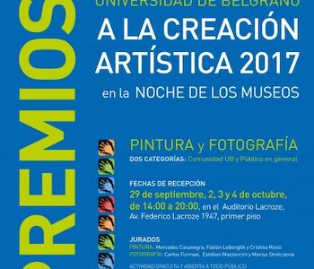 Premios Universidad de Belgrano a la Creación Artística 2017 en la Noche de los Museos.