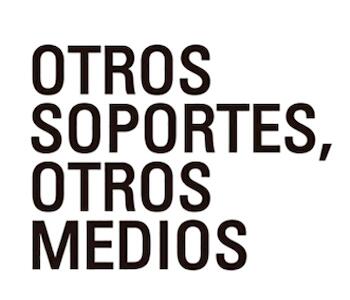 Seminario de actualización "Otros Soportes, Otros Medios" 